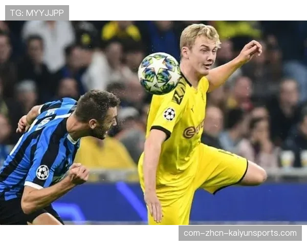 多特蒙德布兰特贡献助攻 组织核心串联进攻体系